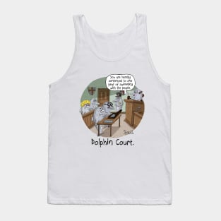 DOLPHIN COURT Tank Top